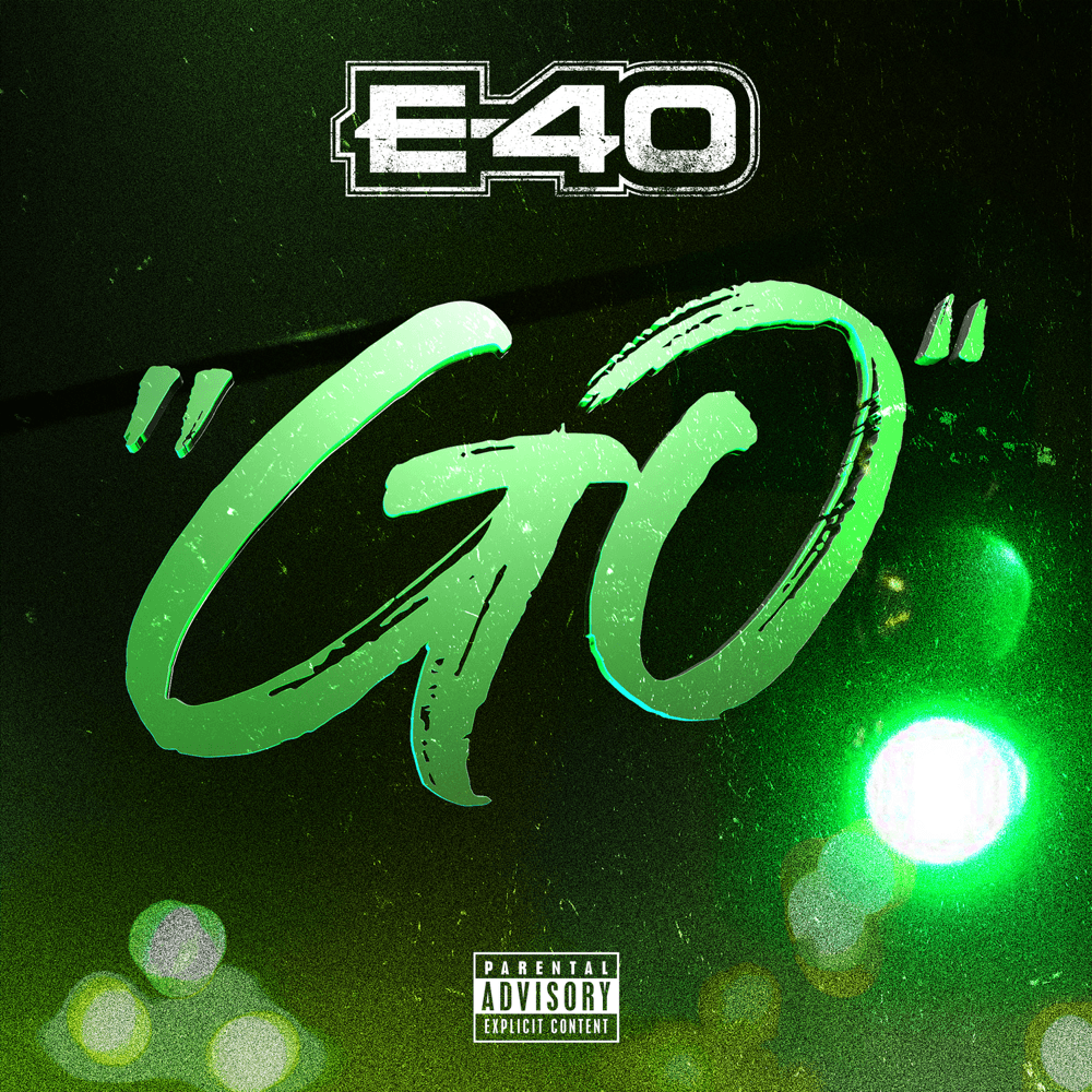 Album cover art for "Go" by E-40