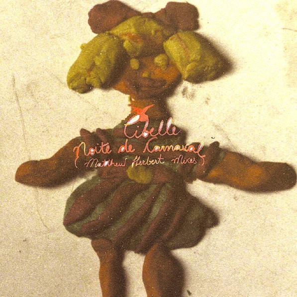 Noite De Carnaval (Matthew Herbert Mixes) - EP