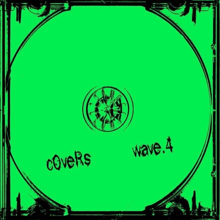 Wave 4 - Covers
