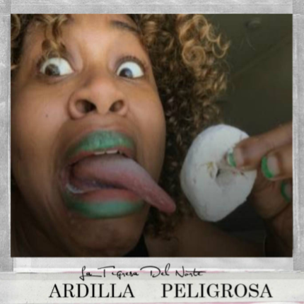 Ardilla Peligrosa