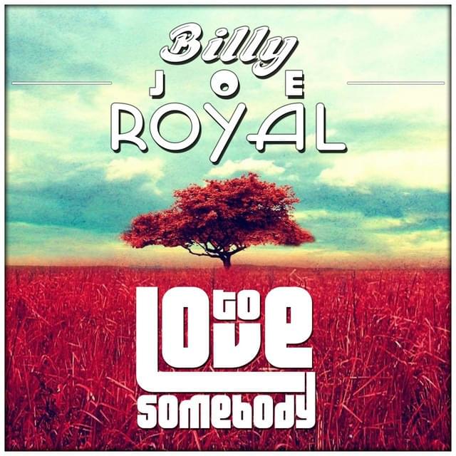 To Love Somebody