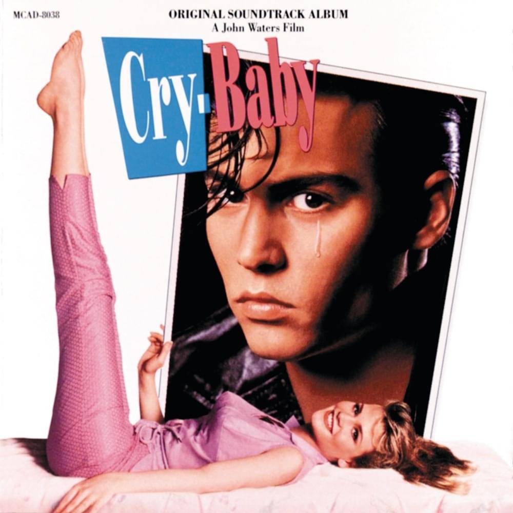 Cry-Baby (Original Motion Picture Soundtrack)