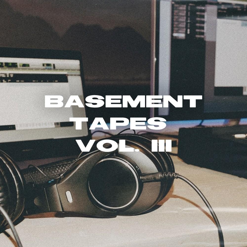 Basement Tapes Vol. III