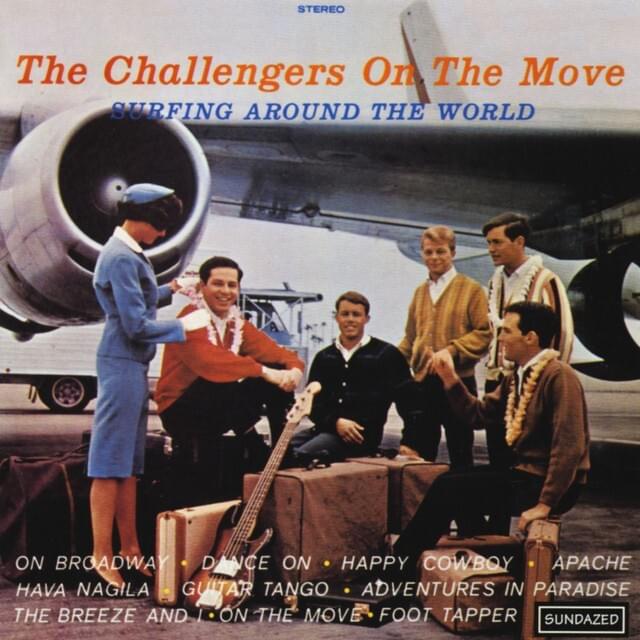 The Challengers on the Move (Surfing Around the World)