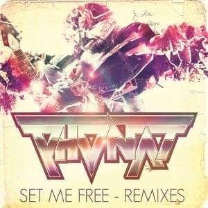 Set Me Free (Remixes)
