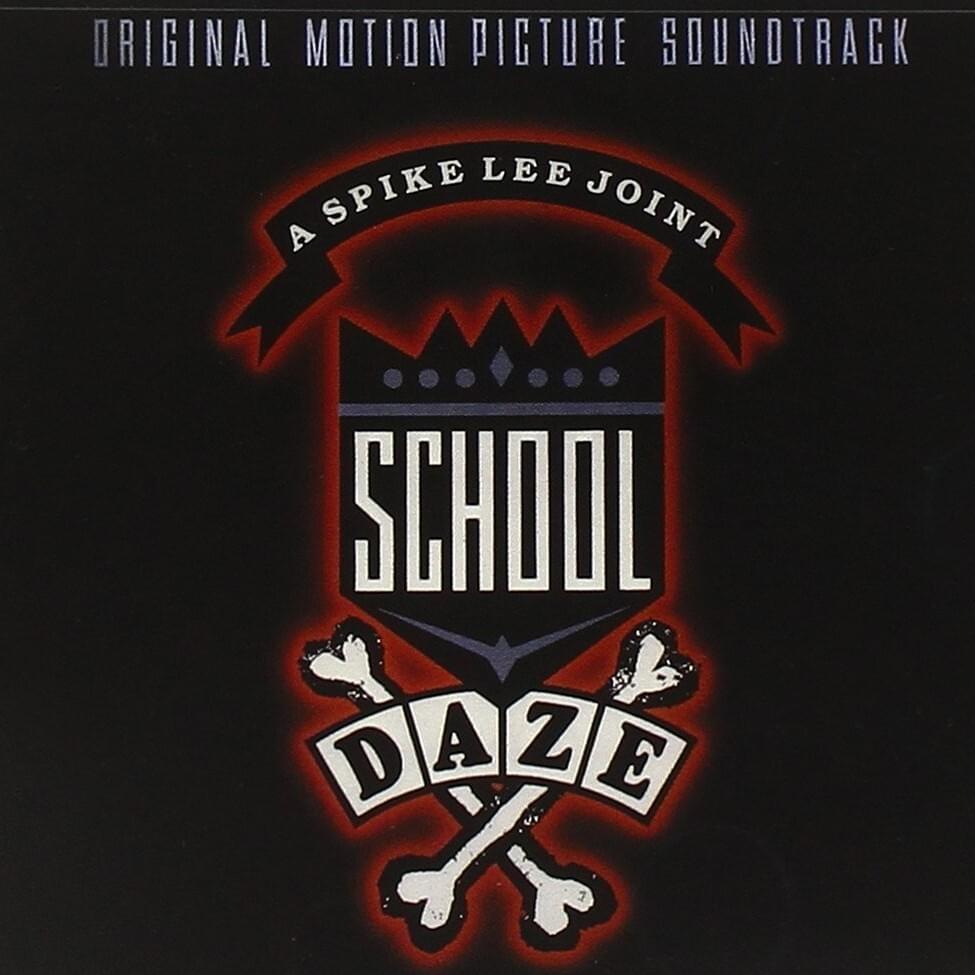 School Daze (Original Motion Picture Soundtrack)