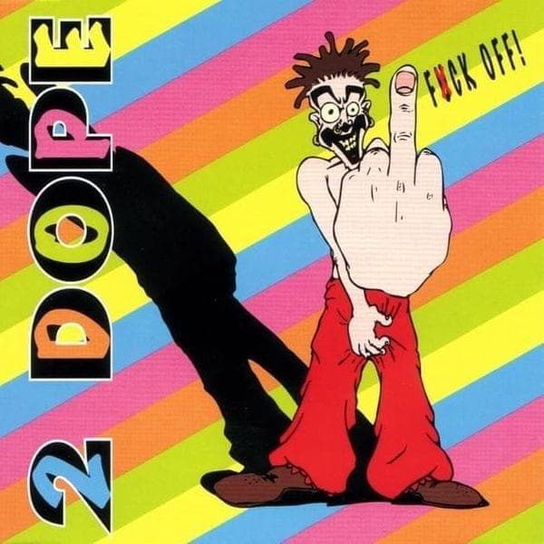 Album cover art for "Fuck Off!" by Shaggy 2 Dope