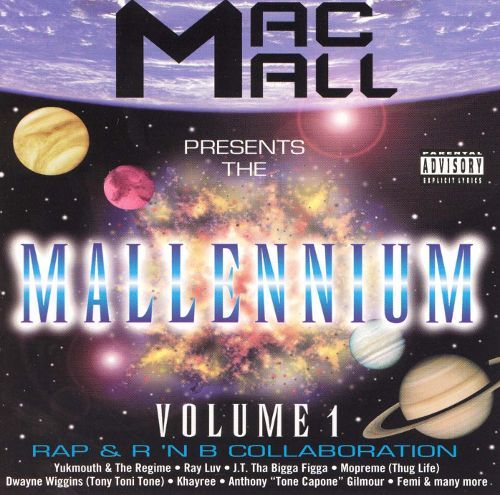 Mac Mall Presents: The Mallennium Volume 1