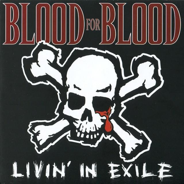 Livin’ in Exile