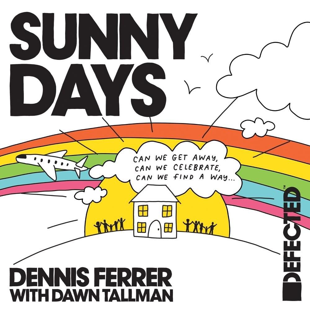 Sunny Days (with Dawn Tallman) 