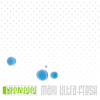 Maxi Ultra•Fresh EP