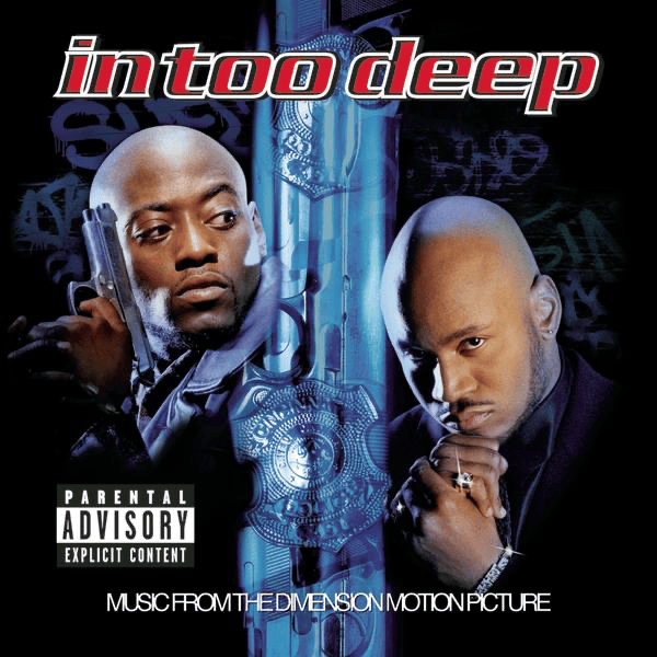 In Too Deep - Music From The Dimension Motion Picture