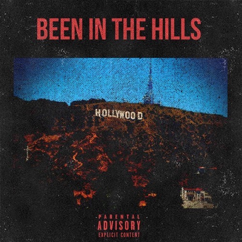 Been In The Hills