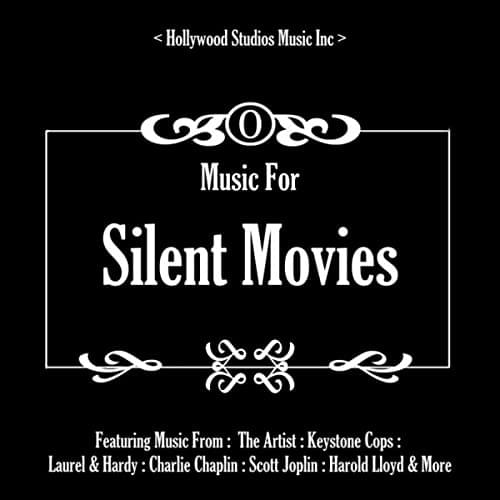 Music For Silent Movies