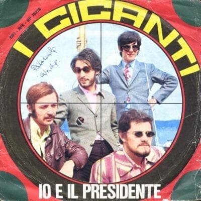 Album cover art for "Io e il Presidente" by I Giganti