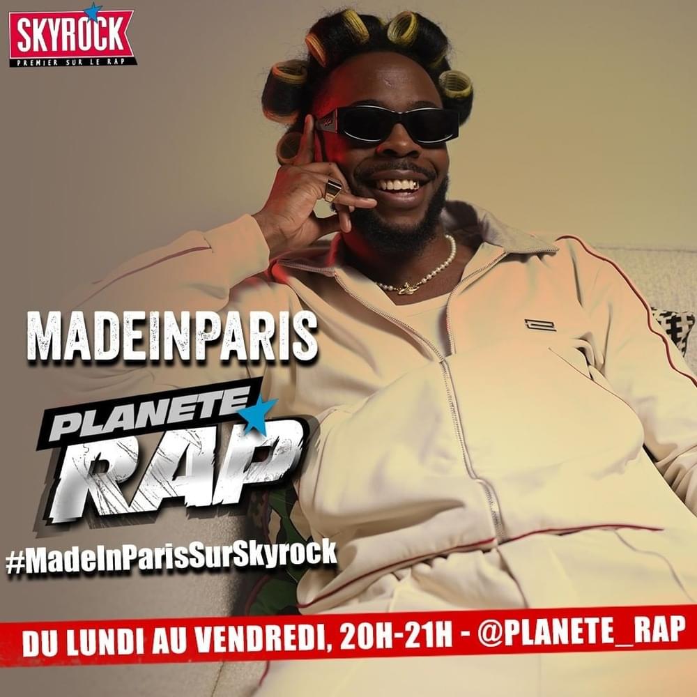 Planète Rap MadeInParis #CommeVousVoulez