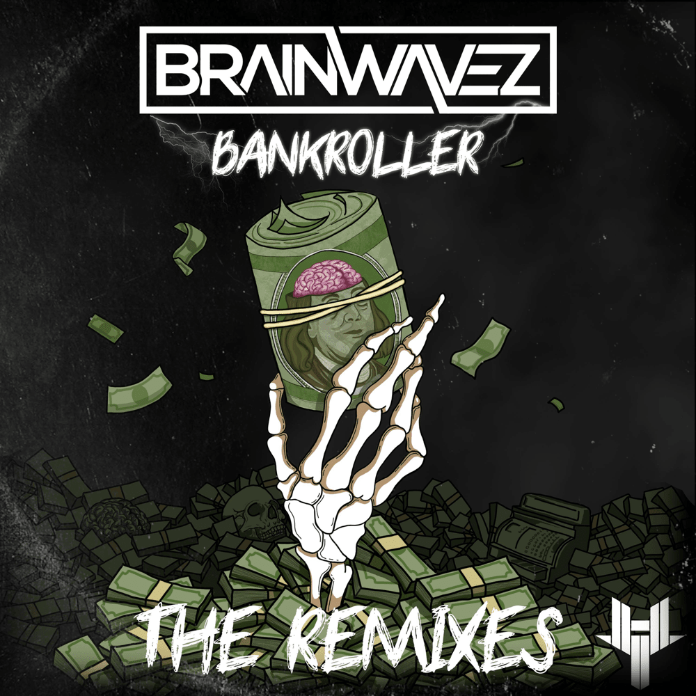 Bankroller Remixes