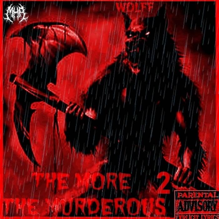 The More the Murderous 2