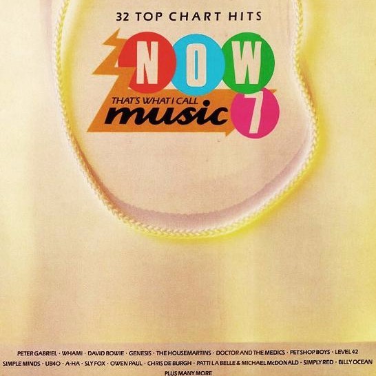 NOW That’s What I Call Music 7 [UK]