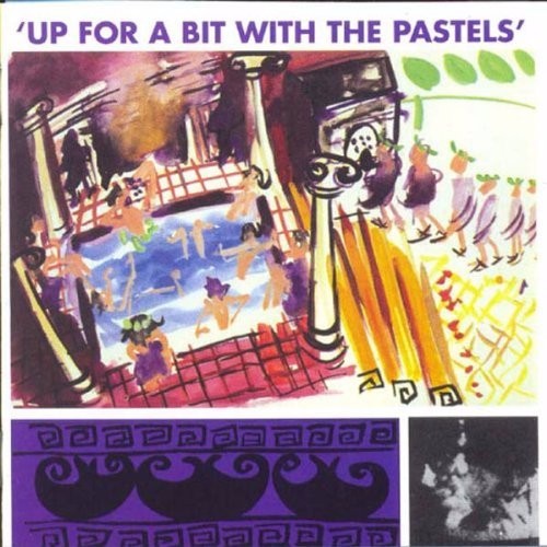 Up for a Bit With the Pastels