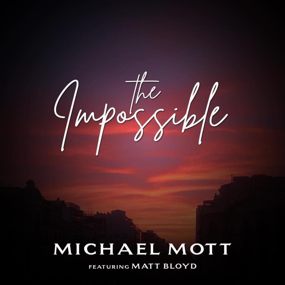The Impossible - Single