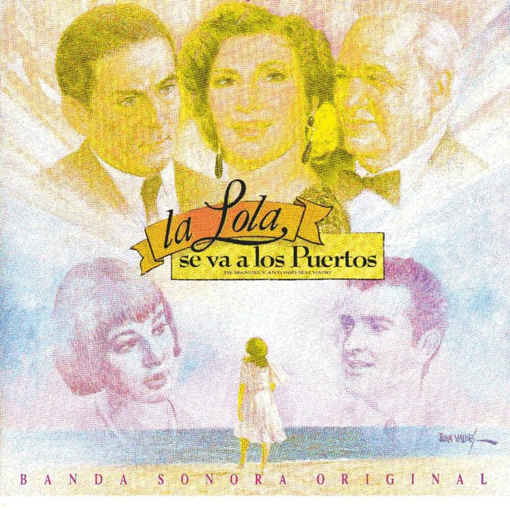 La Lola Se Va a los Puertos