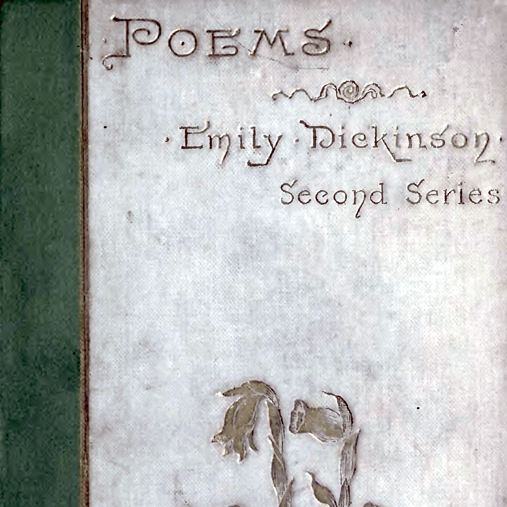 Poems by Emily Dickinson: Second Series