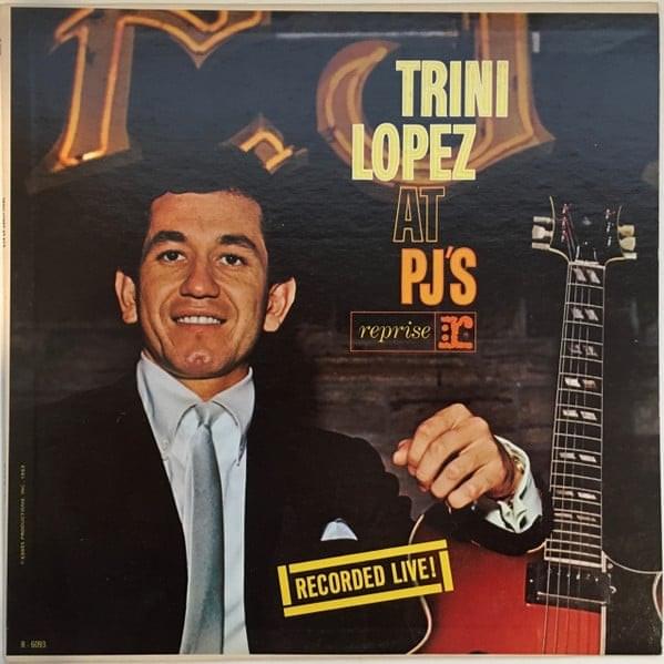 Trini Lopez At PJ’s