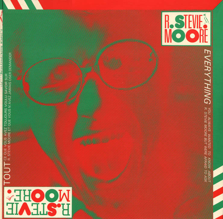 Everything You Always Wanted to Know About R. Stevie Moore But Were Afraid to Ask 