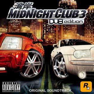 Midnight Club 3: DUB Edition Original Soundtrack
