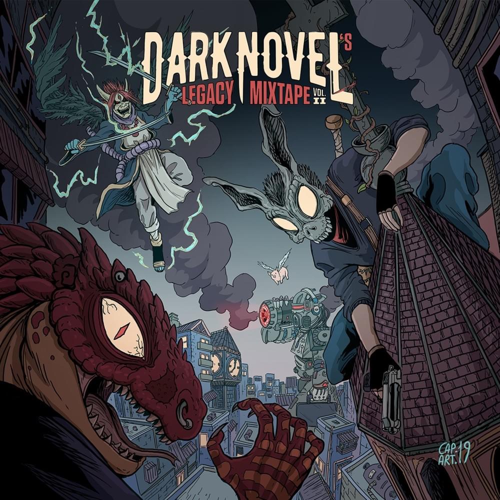 Dark Novel’s Legacy Mixtape Vol.2