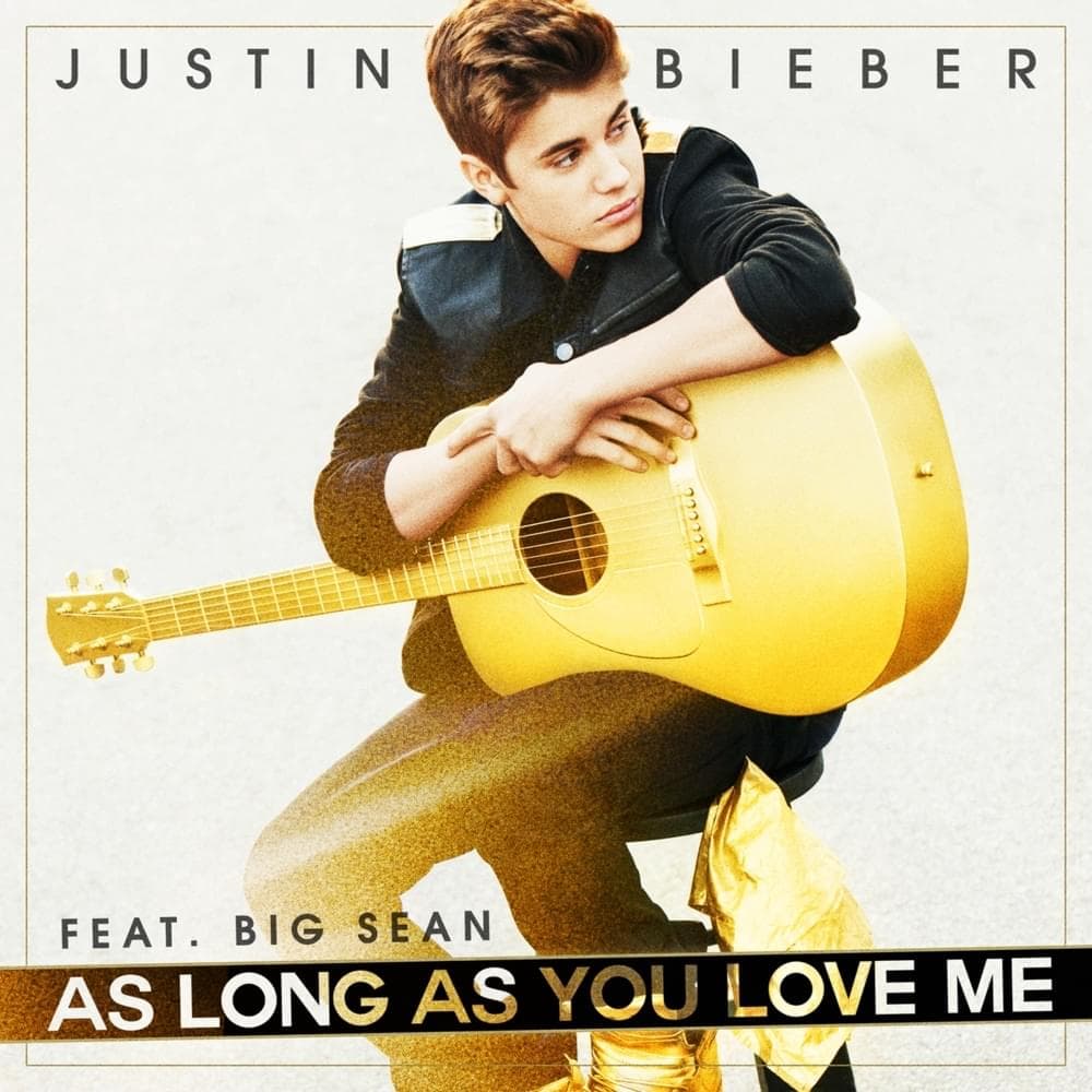 Album cover art for "As Long as You Love Me" by Justin Bieber & Big Sean
