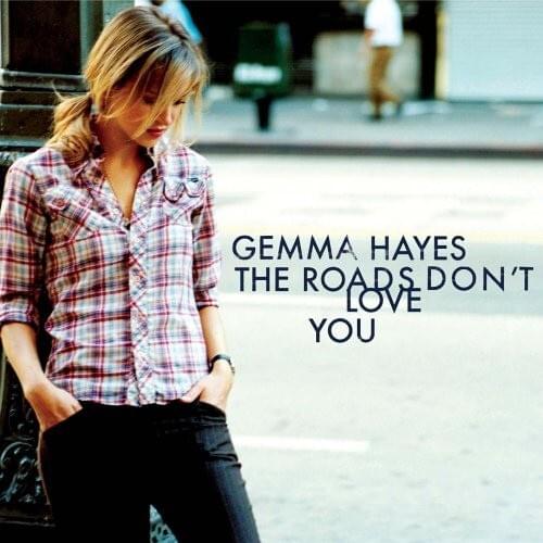 The Roads Don’t Love You