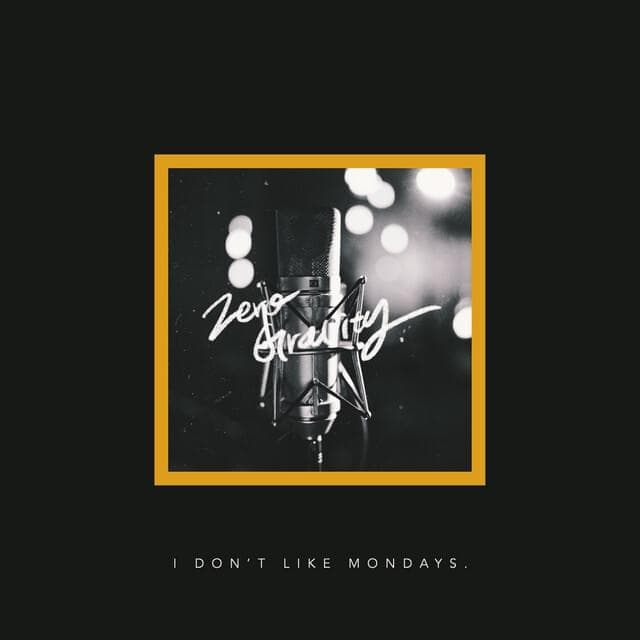 Album cover art for "ZERO GRAVITY" by I Don’t Like Mondays.