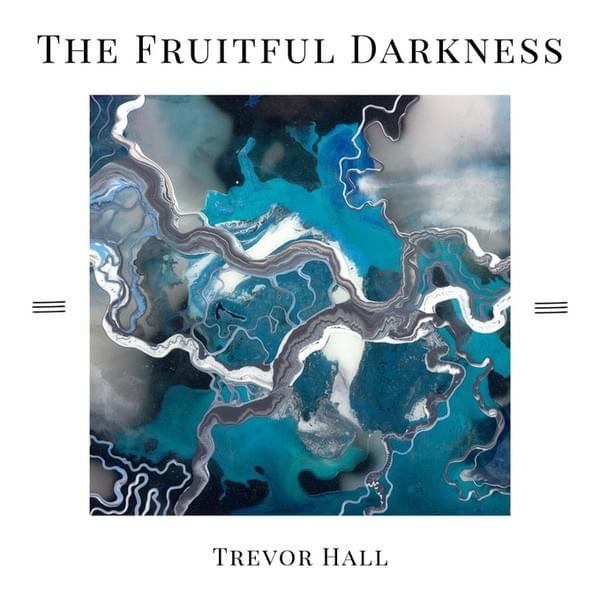 The Fruitful Darkness