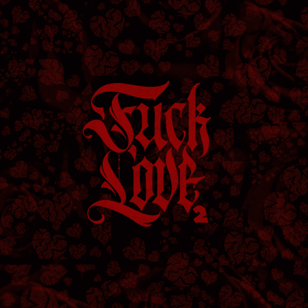 Fuck Love 2 - EP