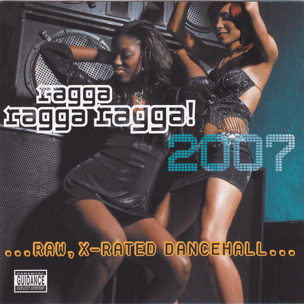 Ragga Ragga Ragga 2007 - Various Artists