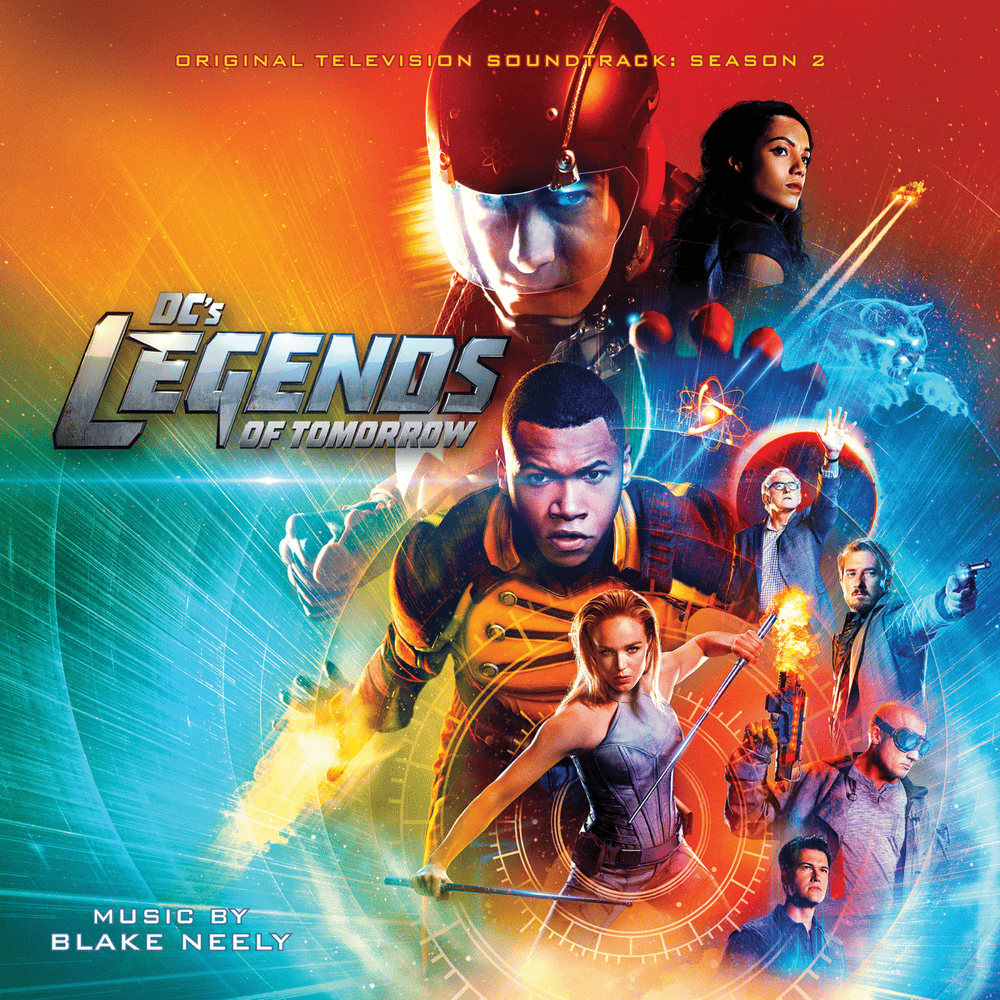 DC’s Legends of Tomorrow: Season 2 (Original Television Soundtrack)