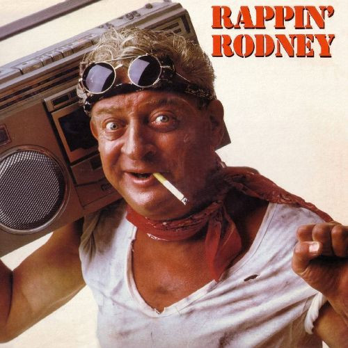 Rappin’ Rodney