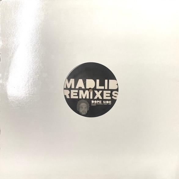 Madlib Remixes