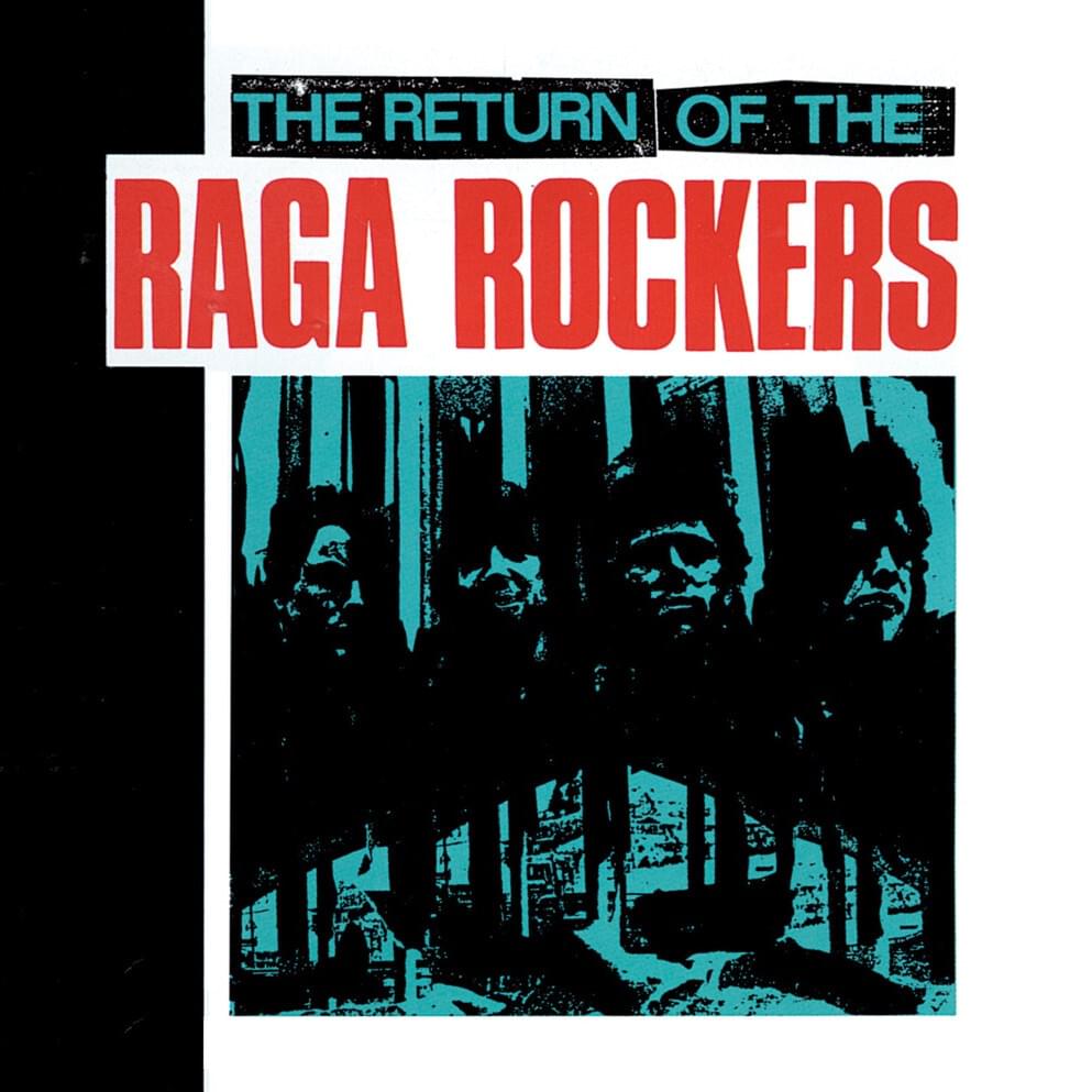 The Return of the Raga Rockers