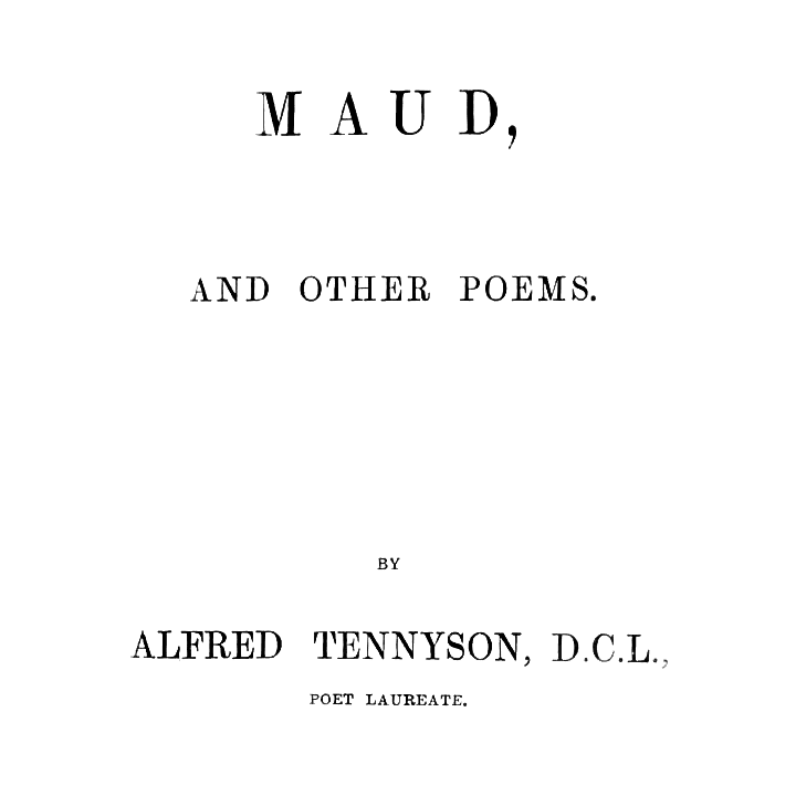 Maud and Other Poems