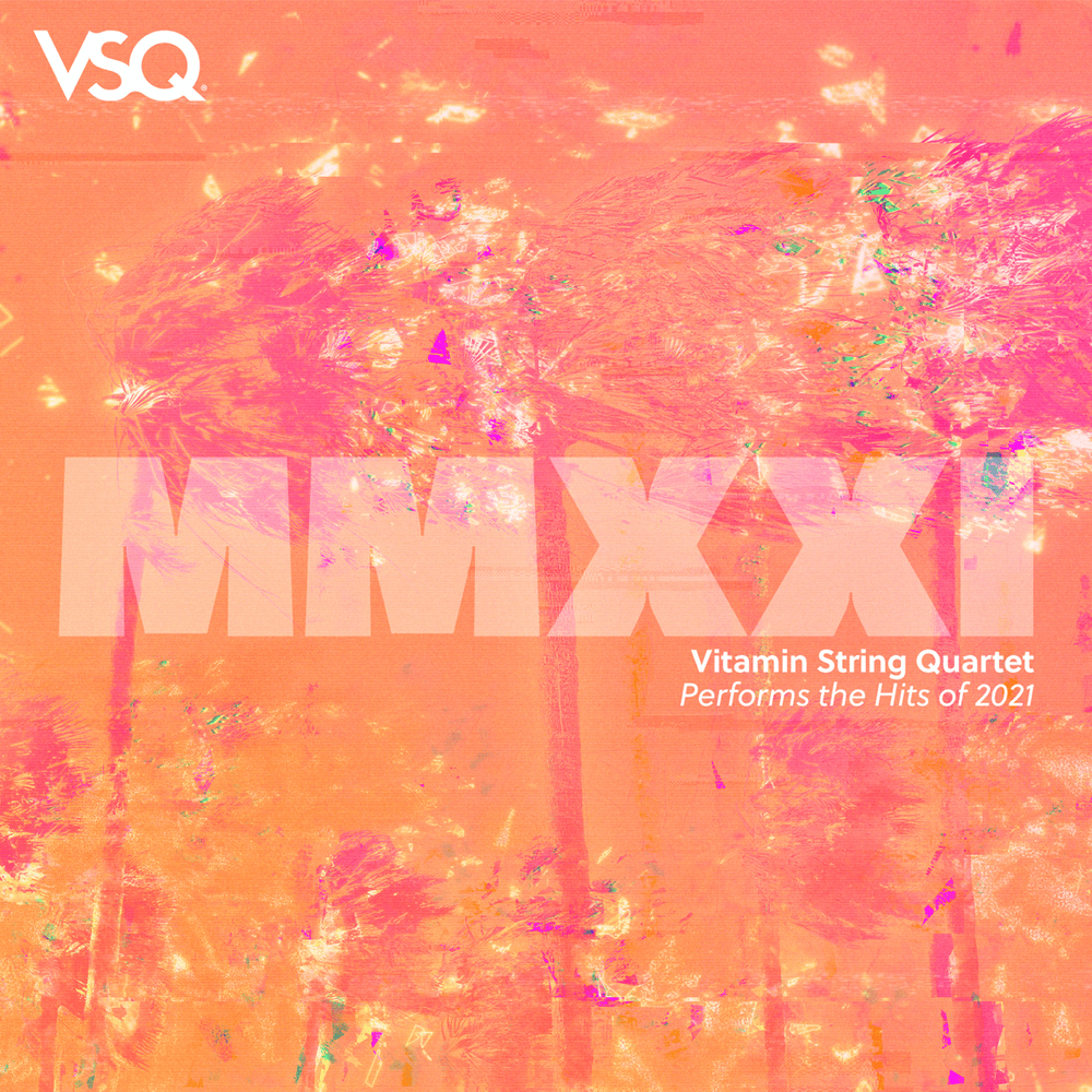 VSQ Performs the Hits of 2021