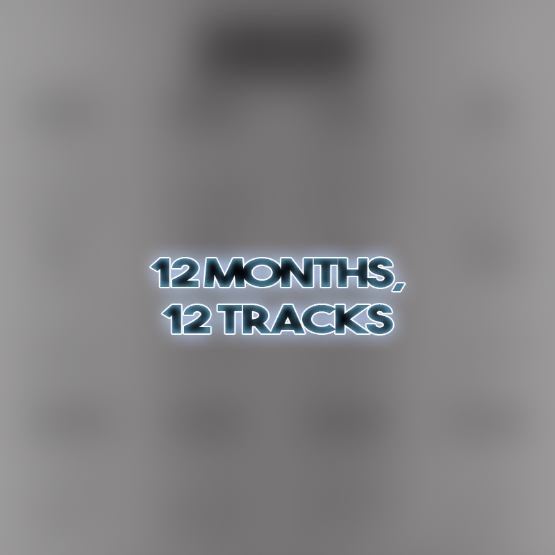 12 Months, 12 Tracks