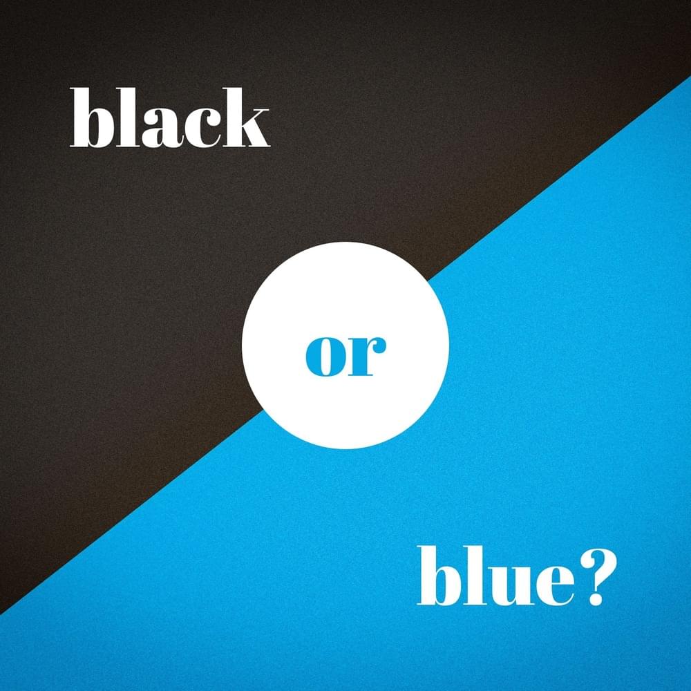 Black or Blue?
