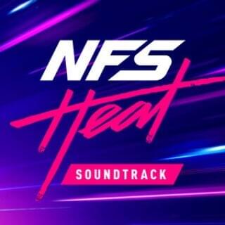 Need For Speed: Heat Soundtrack