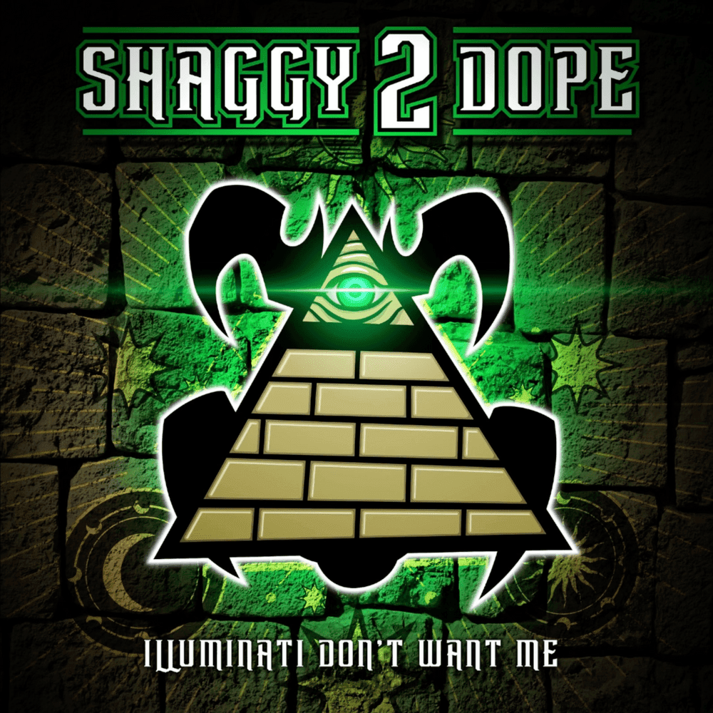 Album cover art for "Illuminati Don't Want Me" by Shaggy 2 Dope