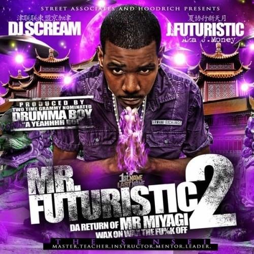 Mr. Futuristic 2 (Da Return Of Mr. Miyagi)