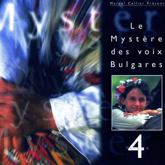 Le Mystère des Voix Bulgares, Vol. 4