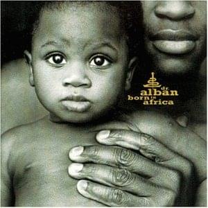 Born in Africa